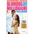 Slumdog Millionaire