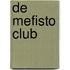 De Mefisto Club