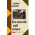 Een wereld valt uiteen