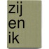 Zij en ik