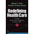 Redefining Health Care