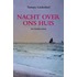 Nacht over ons huis