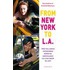 From New York to L.A.