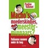 Macho's, moederskindjes, meesterminnaars?