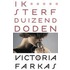 Ik sterf 1000 doden