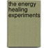 The Energy Healing Experiments