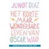 Het korte maar wonderbaarlijke leven van Oscar Wao