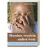 Moeders mooiste, vaders trots