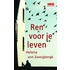 Ren voor je leven