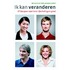 Ik kan veranderen
