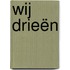 Wij drieen