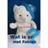 Wat is er met Fabian?