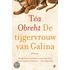 De tijgervrouw van Galina