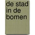 de stad in de bomen