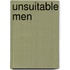 Unsuitable Men