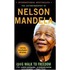 A Long Walk to Freedom