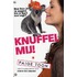 Knuffel mij!