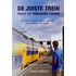 De juiste trein vanaf het verkeerde perron