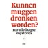 Kunnen muggen dronken worden?