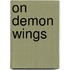 On Demon Wings