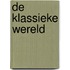De klassieke wereld