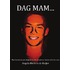 Dag mam.