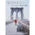 Someday, Someday, Maybe