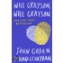 Will Grayson, Will Grayson