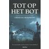 Tot op het bot