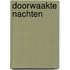 Doorwaakte nachten