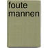 Foute mannen