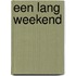 Een lang weekend