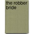 The Robber Bride