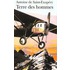 Terre des hommes