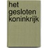 Het gesloten koninkrijk