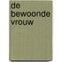 De bewoonde vrouw