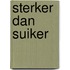 sterker dan suiker