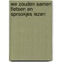 We Zouden Samen Fietsen En Sprookjes Lezen