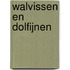 Walvissen en dolfijnen 