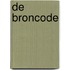 De Broncode
