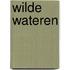 Wilde wateren