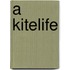 A kitelife