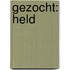 Gezocht: held