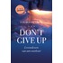 Don't give up