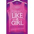 Running like a girl