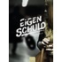 Eigen schuld