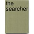 The Searcher