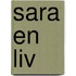 Sara en Liv
