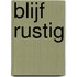 Blijf rustig