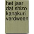 Het jaar dat Shizo Kanakuri verdween